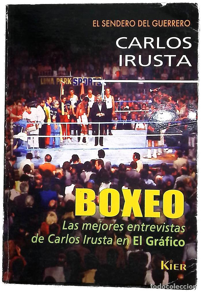 B&uuml;cher: Boxeo - Carlos Irusta - Kier Editorial