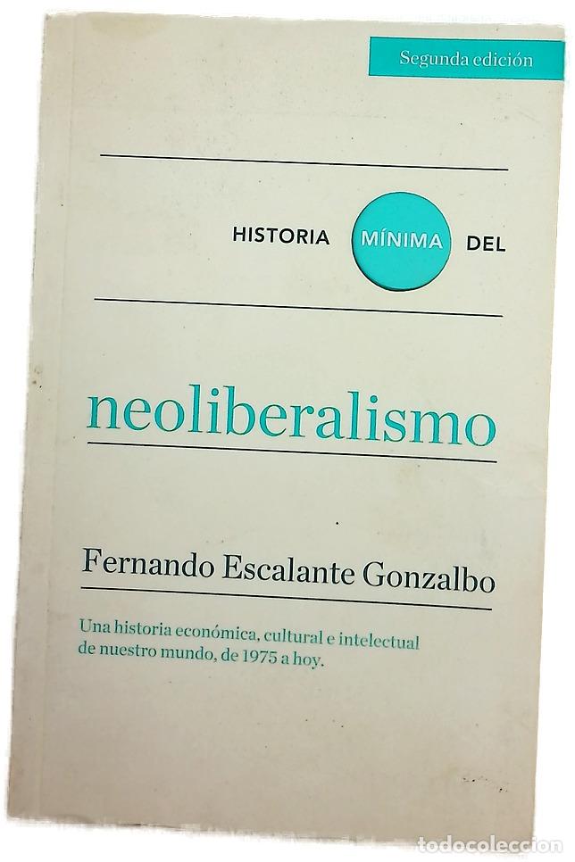 B&uuml;cher: Historia m&iacute;nima del neoliberalismo