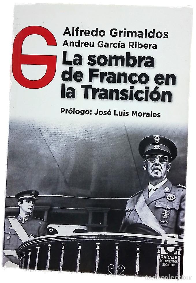 B&uuml;cher: La sombra de Franco en la transici&oacute;n