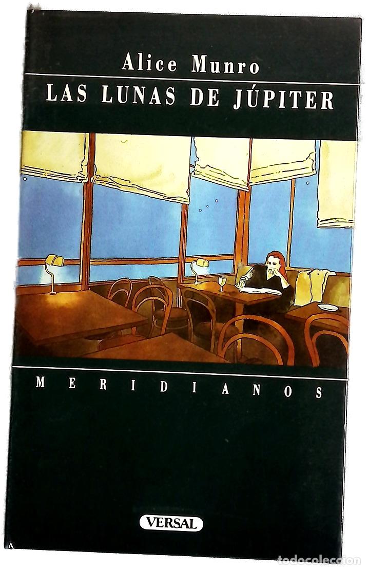 Libros: Las lunas de J&uacute;piter - Munro, Alice; P&eacute;rez, Esperanza
