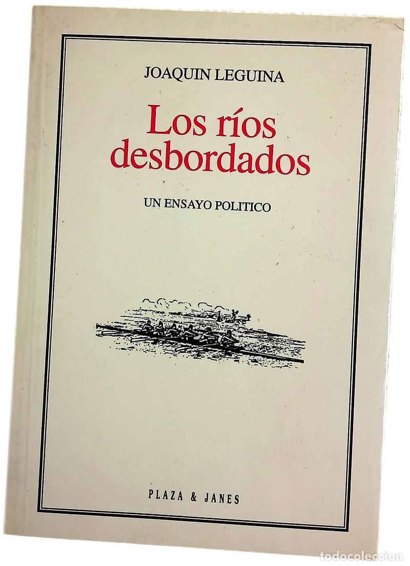 Libros: Los r&iacute;os desbordados un ensayo pol&iacute;tico