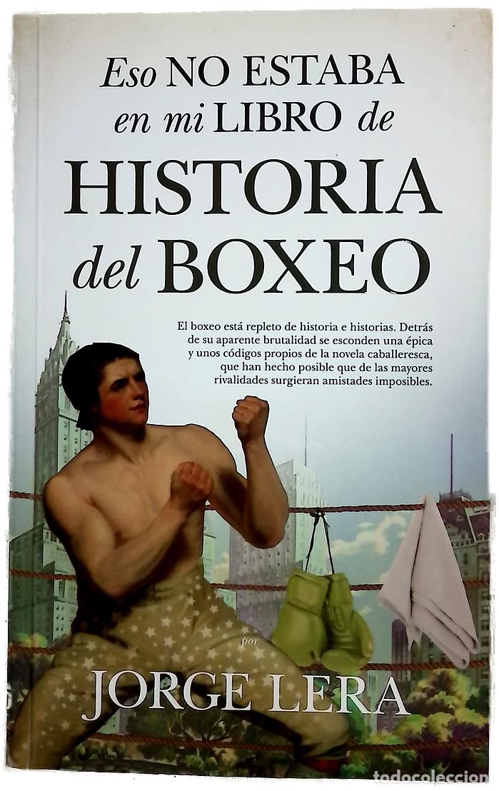 Libros: Eso no estaba en mi libro de historia del boxeo
