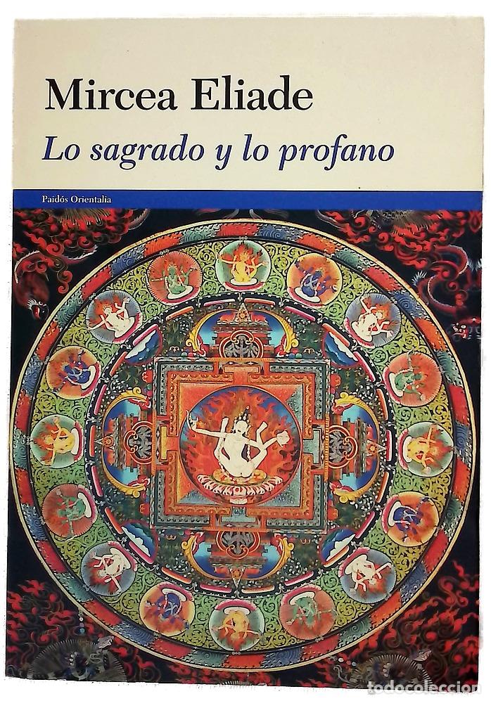 Libros: Lo sagrado y lo profano - Eliade, Mircea