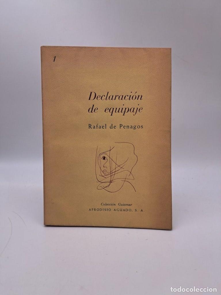 Libros: PENAGOS, Rafael de. - Declaraci&oacute;n de equipaje.