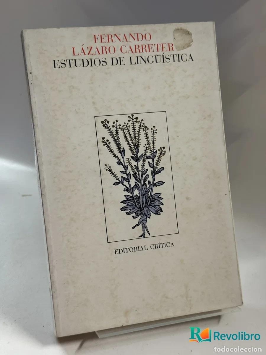Libros: Estudios de Ling&uuml;&iacute;stica - Fernando L&aacute;zaro Carretter