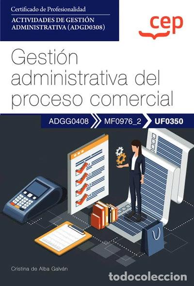 B&uuml;cher: Manual. Gesti&oacute;n administrativa del proceso comercial (UF0350)- 9788419852076