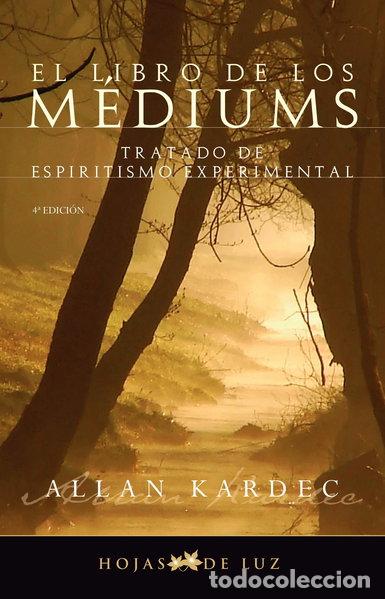 B&uuml;cher: El Libro de los Mediums- 9788496595163