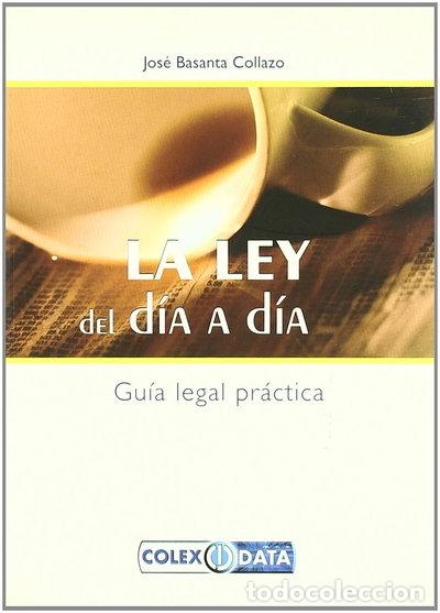 Libros: La ley del d&iacute;a a d&iacute;a- 9788483132364