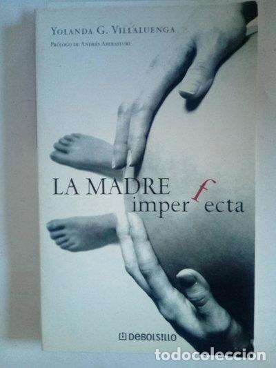 Libros: La madre imperfecta- 9788484506478
