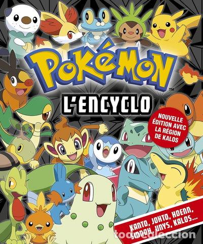 Libros: L'encyclo Pok&eacute;mon- 9782014635713