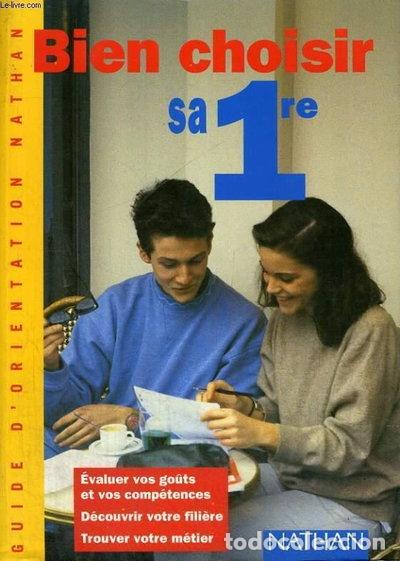 Libros: Bien choisir sa 1re- 9782091806105