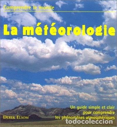 Libri di seconda mano: La m&eacute;t&eacute;orologie- 9782876773868