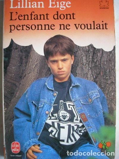 Libri di seconda mano: L'enfant dont personne ne voulait- 9782010164774