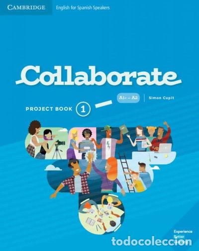 Libros: Collaborate Level 1 Project Book- 9788413220116