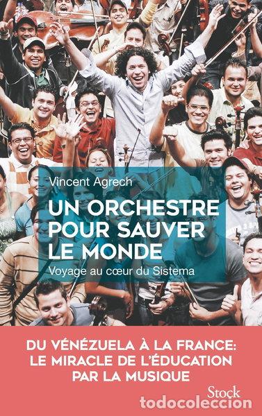 Libros: Un orchestre pour sauver le monde- 9782234081161