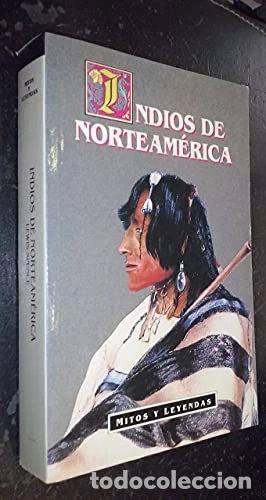 Libros: Indios de Norteam&eacute;rica- 9788449501609