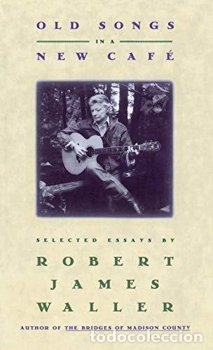 Livros em segunda m&atilde;o: Old Songs in a New Cafe: Selected Essays- 9780446517980