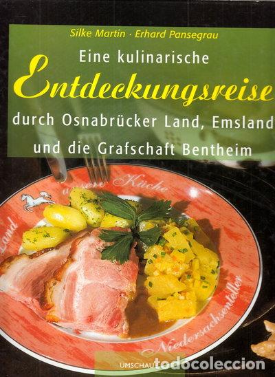 books: Eine kulinarische Entdeckungsreise durch Emsland, Osnabr&uuml;cker Land und die Gr...- 9783829564212