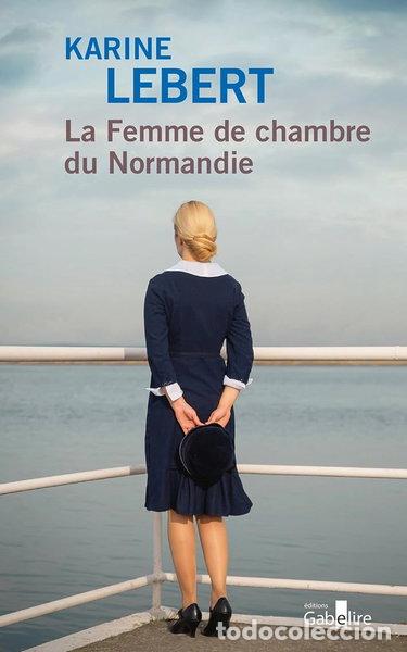 books: La Femme de chambre du Normandie- 9782370835291