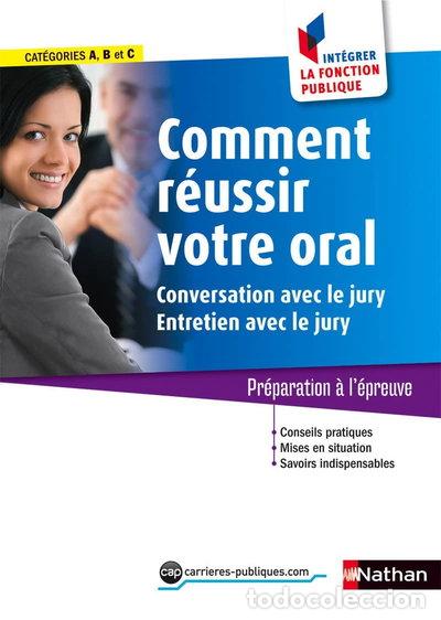 books: Comment r&eacute;ussir votre oral- 9782091639796