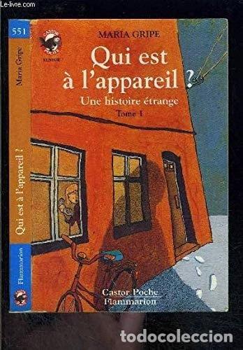 books: Qui est &agrave; l'appareil ?- 9782081641396