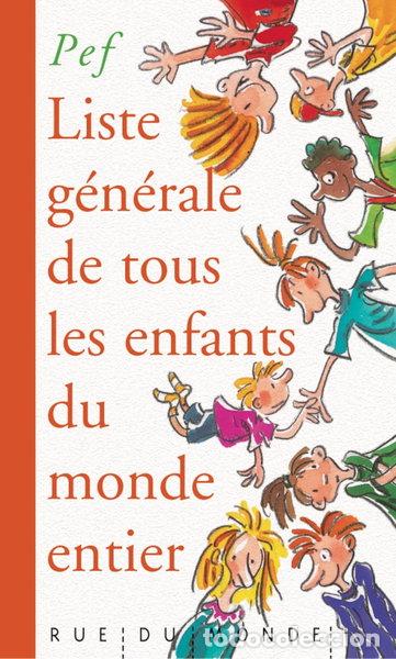 books: Liste g&eacute;n&eacute;rale de tous les enfants du monde entier- 9782912084835