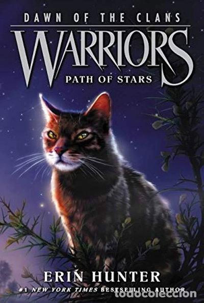 books: Warriors: Dawn of the Clans #6: Path of Stars- 9780062410047