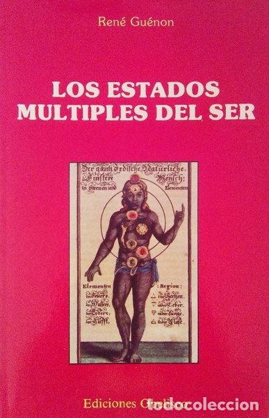Libros: Los estados m&uacute;ltiples del ser- 9788477200208