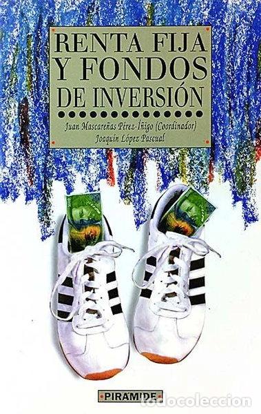 Livres: Renta fija y fondos de inversi&oacute;n- 9788436809596