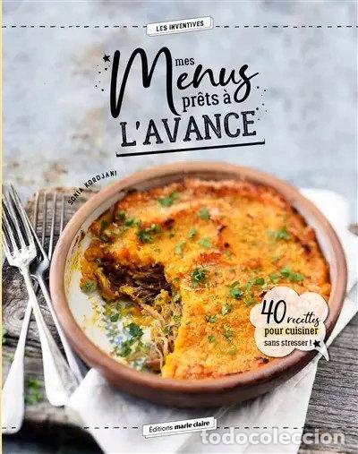 Livres: Mes menus pr&ecirc;ts &agrave; l'avance- 9791032303917