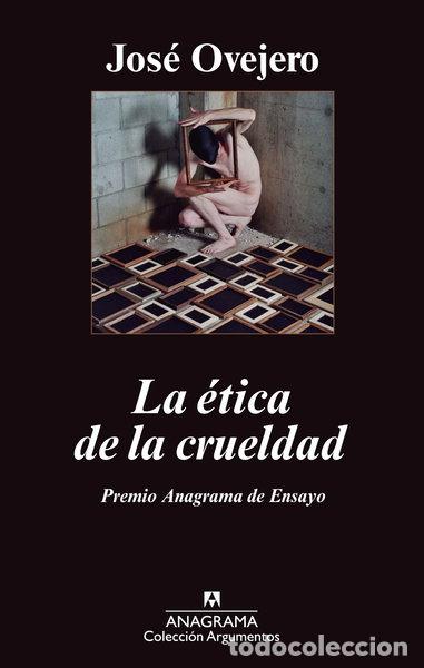 Livres: La &eacute;tica de la crueldad- 9788433963413
