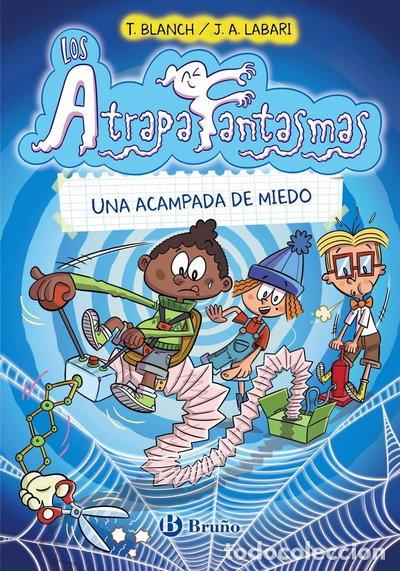 Libros: Los Atrapafantasmas, 3. Una acampada de miedo- 9788469667385