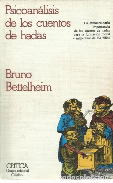 Libros: Psicoan&aacute;lisis de los cuentos de hadas- 9788474230277