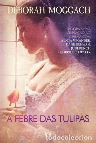 Libros: A Febre das Tulipas- 9789892338743