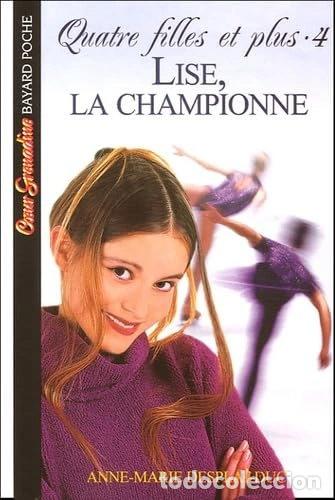 Libri di seconda mano: Lise, la championne- 9782747017169
