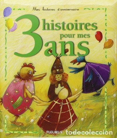 Livros em segunda m&atilde;o: 3 histoires pour mes 3 ans- 9782215045366