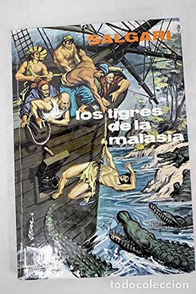 Libros: Los tigres de la Malasia- 9788470760228