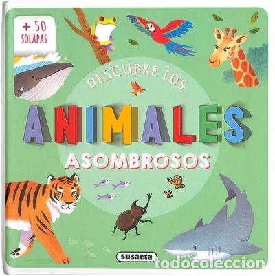 Libros: ANIMALES ASOMBROSOS- 9788467785340