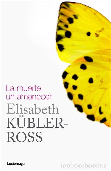 books: La muerte: un amanecer- 9788415864332