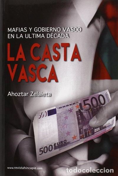 books: La Casta Vasca- 9788493923808
