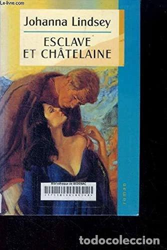 Libros: Esclave et ch&acirc;telaine- 9782744121104