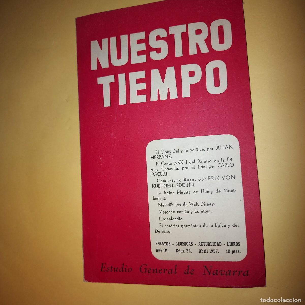 Libros: NUESTRO TIEMPO. REVISTA . ESTUDIO GENERAL DE NAVARRA A&Ntilde;O 1957
