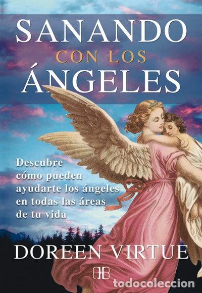 Livres: Sanando con los &aacute;ngeles- 9788415292111