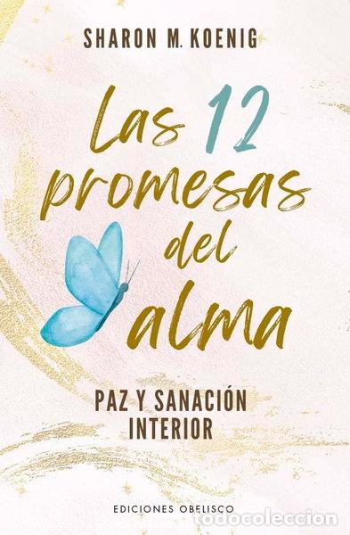 Libri di seconda mano: LAS 12 PROMESAS DEL ALMA- 9788411721691