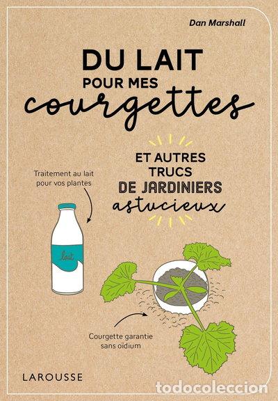 Libros: Du lait pour mes courgettes- 9782035966094