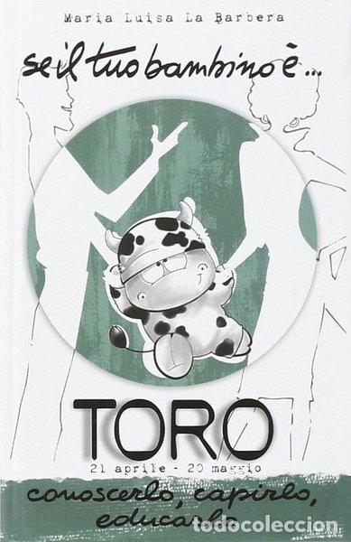 Libros: Se il tuo bambino &egrave;... Toro- 9788834425718