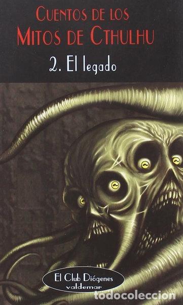 Libros: Cuentos de los Mitos de Cthulhu: 2. El legado- 9788477025757