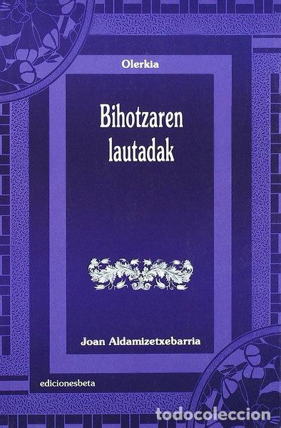 Libros: Bihotzaren lautadak- 9788496009660