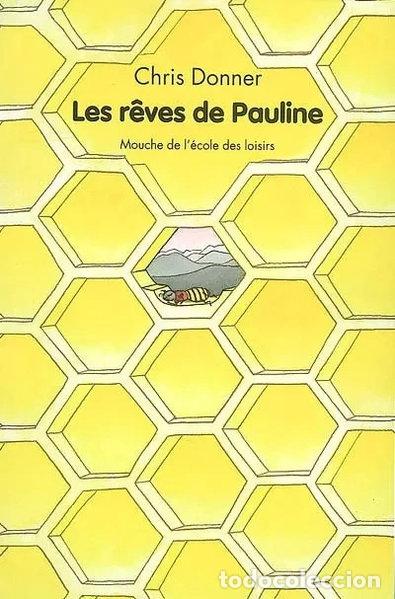 Libros: Les r&ecirc;ves de Pauline- 9782211090766