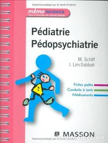 Libros: P&eacute;diatrie, p&eacute;dopsychiatrie- 9782294079498